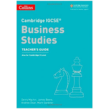 Collins Cambridge IGCSE Business Studies Teacher’s Guide - ISBN 9780008258061