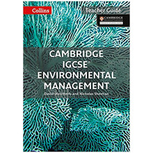 Collins Cambridge IGCSE Environmental Management Teacher Guide 1st Edition - ISBN 9780008190446