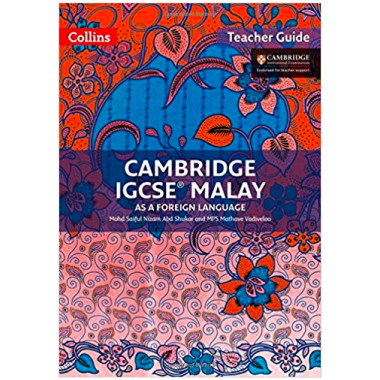 Collins Cambridge IGCSE Malay Teacher Guide - ISBN 9780008268046