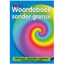 Nuwe Woorderboek Sonder Grense Eerste Addisionele Taal / TAT  GR 4-6