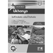 Oxford Ukhanyo SikaTitshala Ibanga 4 / Grade 4 IsiKhokelo Teachers Guide (isiXhosa) - ISBN 9780195995978