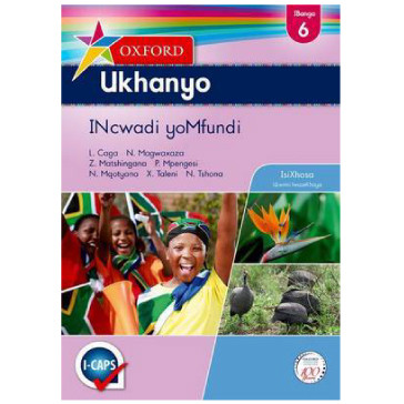 Oxford Ukhanyo Yomfundi Ibanga 6 / Grade 6 Learners Book (isiXhosa) - ISBN 9780195996746