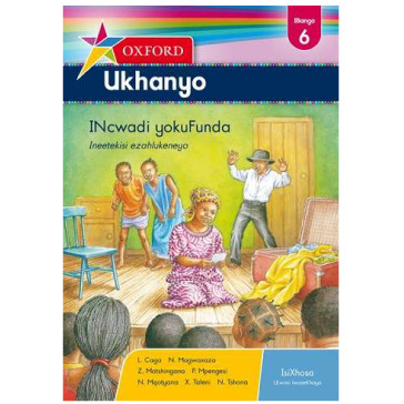 Oxford Ukhanyo Yokufunda Ibanga 6 / Grade 6 Reader (isiXhosa) - ISBN 9780199046713
