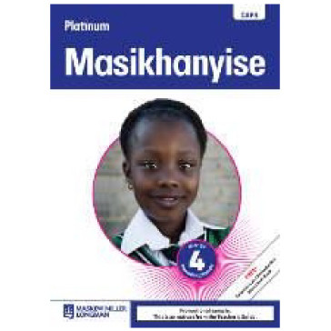 Platinum MASIKHANYISE Incwadi Ibanga 4 Sikatitshala Grade 4 Teachers Guide (isiXhosa) - ISBN 9780636136144