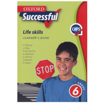 Oxford Successful LIFE SKILLS Grade 6 Learners Book - ISBN 9780199042388
