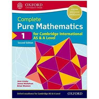 Complete Pure Mathematics 1 for Cambridge International AS and A Level Student Book 2nd Edition - ISBN 9780198425106