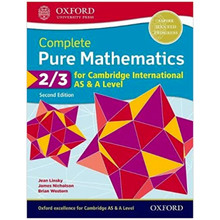 Complete Pure Mathematics 2 & 3 for Cambridge International AS and A Level Student Book 2nd Edition - ISBN 9780198425137