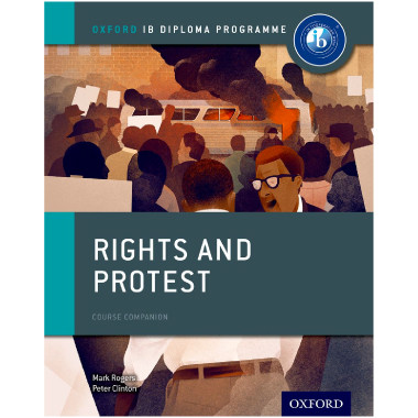 Rights and Protest: IB History Course Book - ISBN 9780198310198