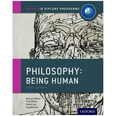 IB Philosophy Being Human Course Book - ISBN 9780198392835
