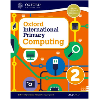 Oxford International Primary Computing Student Book 2 - ISBN 9780198309987