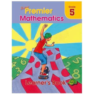 Premier MATHEMATICS Grade 5 Learners Book - ISBN 9780796058928