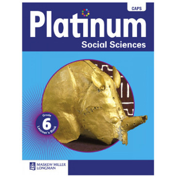 Platinum Social Sciences Grade 6 Learner's Book (CAPS)  ISBN 9780636095410