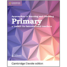 Approaches to Learning and Teaching Primary Cambridge Elevate Edition (2 Year) - ISBN 9781108436960