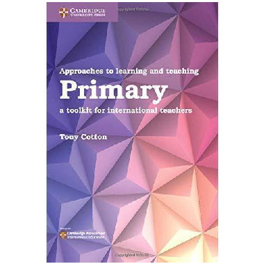 Approaches to Learning and Teaching Primary - ISBN 9781108436953