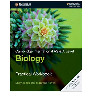 Cambridge International AS & A Level Biology Practical Workbook - ISBN 9781108436816