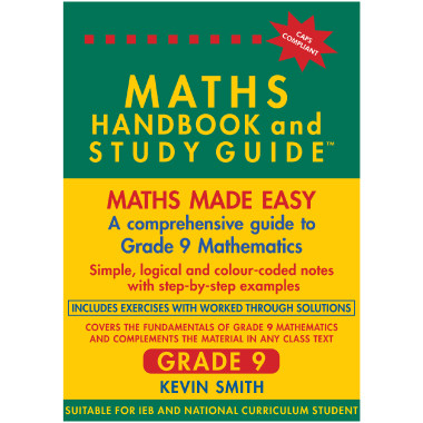 Maths Handbook and Study Guide for Grade 9 - ISBN 9780981437033