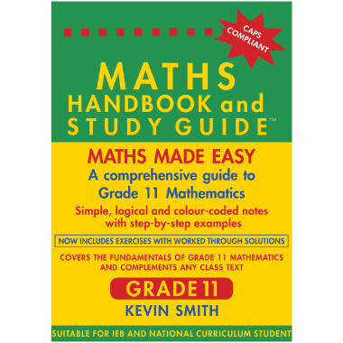 Maths Handbook and Study Guide for Grade 11 - ISBN 9780981437019