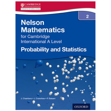 Nelson Mathematics for Cambridge International A Level Probability & Statistics 2 - ISBN 9781408515631