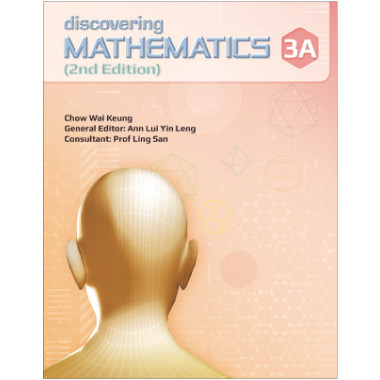 Discovering Mathematics Textbook 3A - Singapore Maths Secondary Level - ISBN 9789814448468