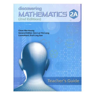 Discovering Mathematics Teacher's Guide 2A (2nd Edition) - Singapore Maths Secondary Level - ISBN 9789814448376