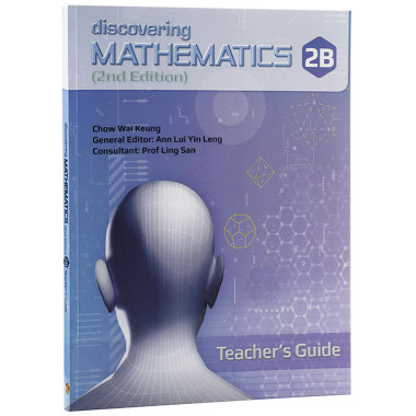 Discovering Mathematics Teacher's Guide 2B (2nd Edition) - Singapore Maths Secondary Level - ISBN 9789814448437