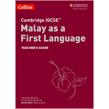 Cambridge IGCSE® Malay as a First Language Teacher's Guide - ISBN 9780008311063