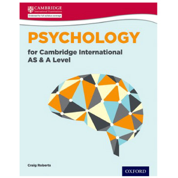 Oxford Psychology for Cambridge International AS and A Level Student Book (1st Edition) - ISBN 9780198399681