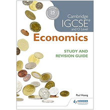 Cambridge IGCSE and O Level Economics Study and Revision Guide - ISBN 9781471890291
