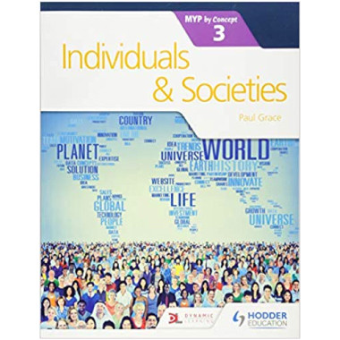 Hodder Individuals and Societies for the IB MYP 3 - ISBN 9781471880315