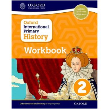 Oxford International Primary History: Workbook 2 - ISBN 9780198418160