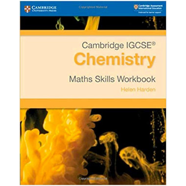 Cambridge IGCSE® Chemistry Maths Skills Workbook - ISBN 9781108728133