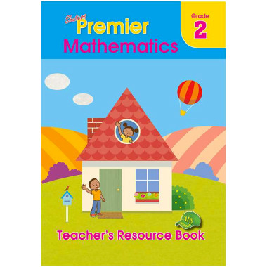 Shuters Premier Mathematics Grade 2 Teacher's Resource Book - ISBN 9780796057174
