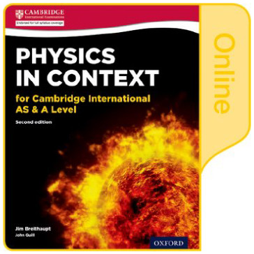 Physics in Context for Cambridge International AS & A Level 2nd Edition: Online Student Book - ISBN 9780198354758