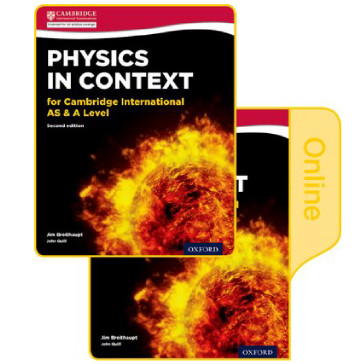 Physics in Context Cambridge AS & A Level 2nd Edition: Print & Online Student Book Pack - ISBN 9780198417811