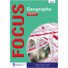 Focus Geography Grade 10 Learner's Book (CAPS) - ISBN 9780636127388