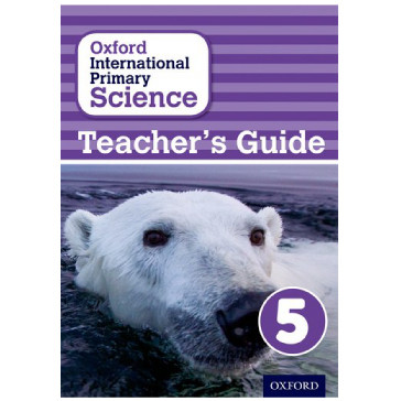 Oxford International Primary Science Stage 5 Teacher's Guide 5 - ISBN 9780198394877