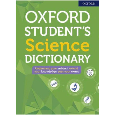 Oxford Student's Science Dictionary for Ages 14-16 - ISBN 9780192776945