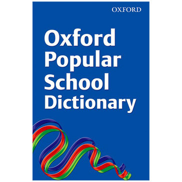 Oxford Popular School Dictionary (Paperback) - ISBN 9780199118748