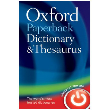 Oxford Paperback Dictionary and Thesaurus 3rd Edition (Paperback) - ISBN 9780199558469