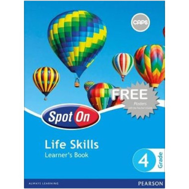 Spot On Life Skills Grade 4 Learner's Book (CAPS) - ISBN 9780796234773