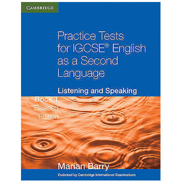 Practice Tests for IGCSE English as a Second Language Listening and Speaking Book 1 (Revised Edition) - ISBN 9780521140515