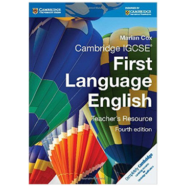 Cambridge IGCSE First Language English Teacher Resource Book (4th ...