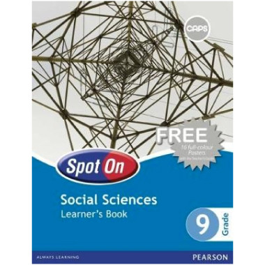 Spot On Social Sciences Grade 9 Learner's Book (CAPS) - ISBN 9780796235671