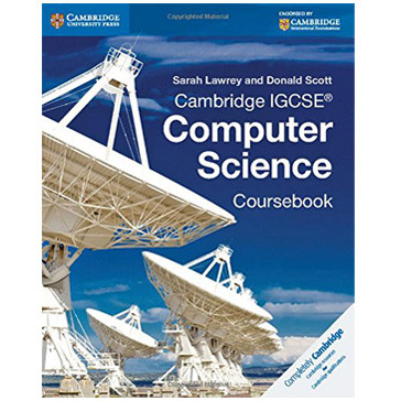 IGCSE Computer Science Coursebook - ISBN 9781107518698