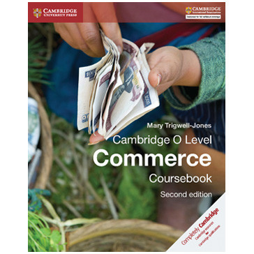 Cambridge O Level Commerce Coursebook (2nd Edition) - ISBN 9781107579095