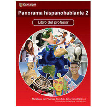 Panorama Hispanohablante 2 Libro del Profesor - ISBN 9781316504253