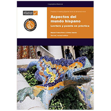 Cambridge International Aspectos del Mundo Hispano: Lectura y Puesta en Practica (2nd Edition) - ISBN 9780955926587
