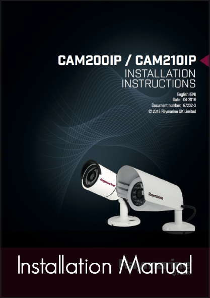 raymarine cam210 ip marine camera installation instructions