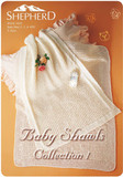 Baby Shawls Collection 1 - Shepherd Knitting Pattern (1003)