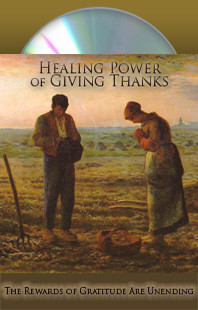 Healing Power of Giving Thanks Martha Kilpatrick